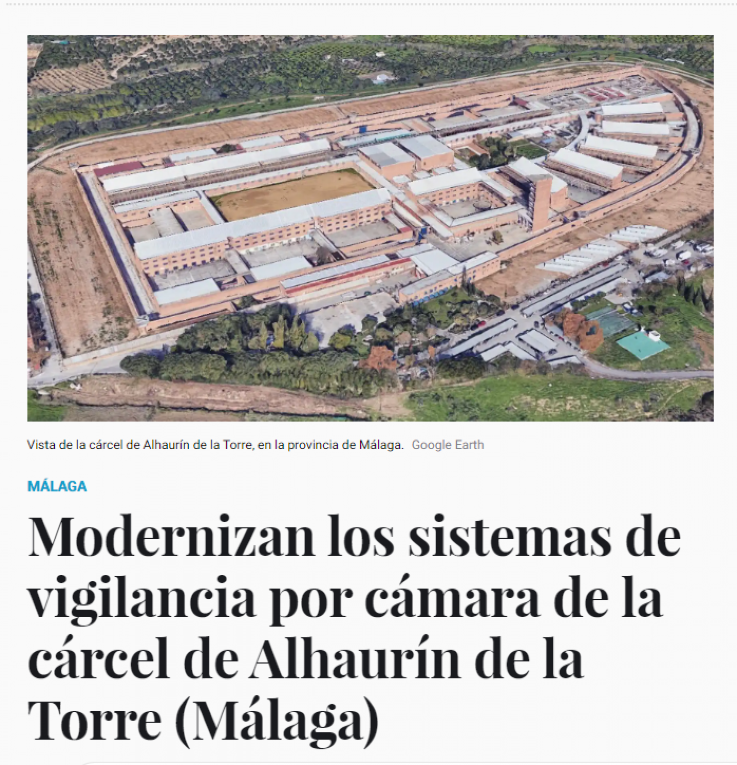 Modernizan los sistemas de vigilancia por cámara de la cárcel de Alhaurín de la Torre (Málaga)